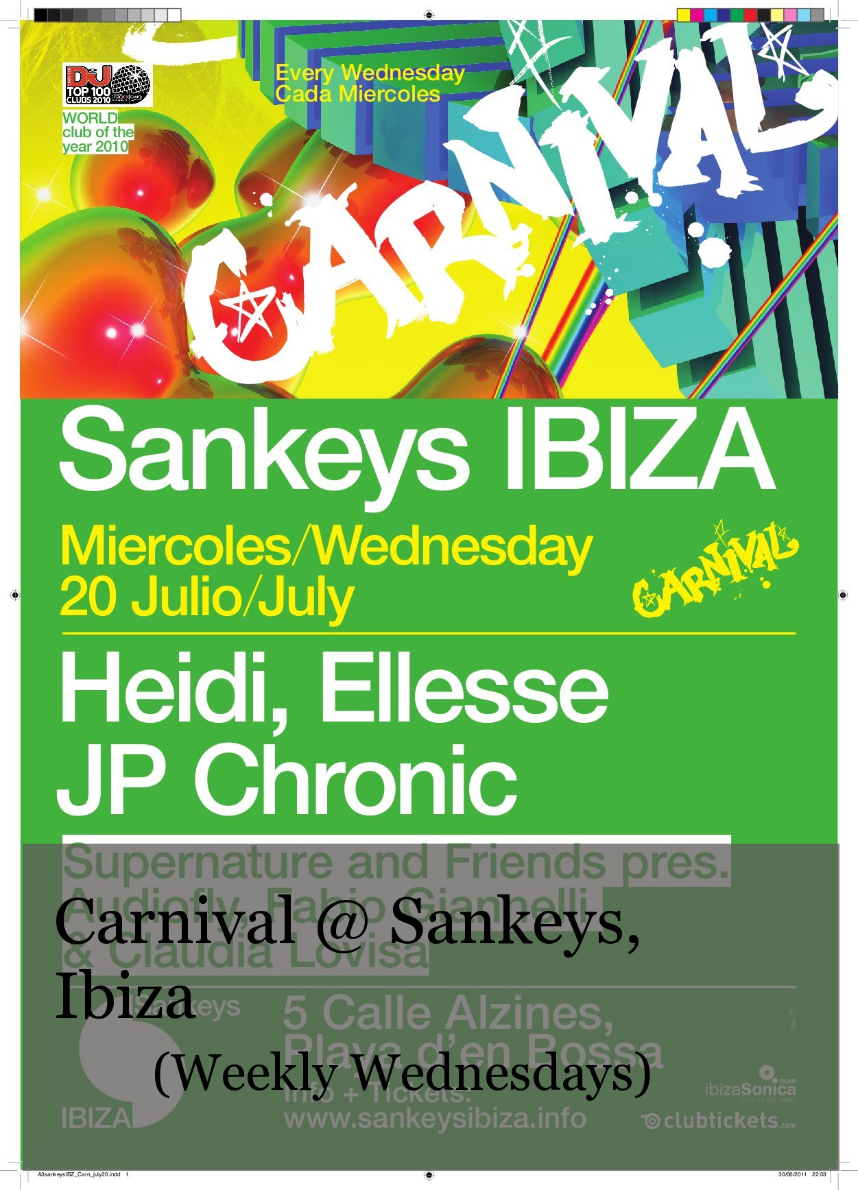 Carnival @ Sankeys, Ibiza (Weekly Wednesdays)